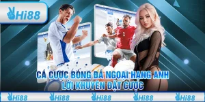 Cá Cược Bóng Đá Ngoại Hạng Anh: Lời Khuyên Đặt Cược