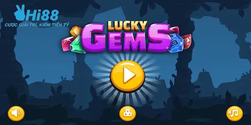 Sơ nét về tựa game nổ hũ Lucky Gems
