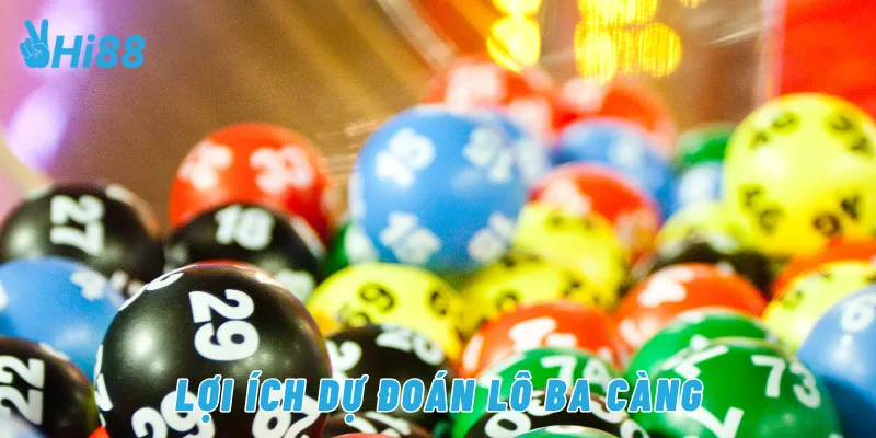 Lợi ích dự đoán lô ba càng
