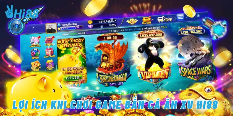 Lợi ích khi chơi game bắn cá ăn xu Hi88