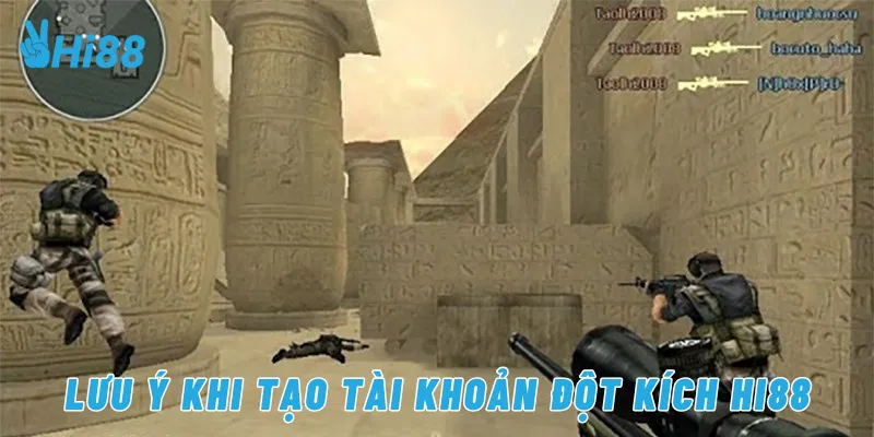 Lưu ý khi tạo tài khoản đột kích Hi88