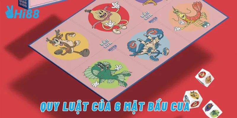 Quy luật của 6 mặt bầu cua