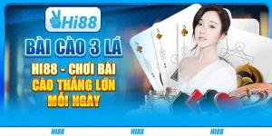 Bài Cào 3 Lá Hi88 - Chơi Bài Cào Thắng Lớn Mỗi Ngày
